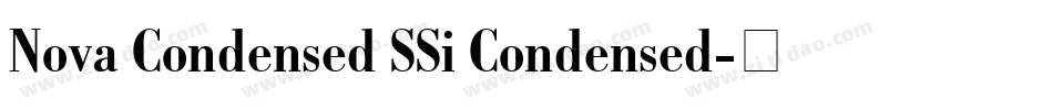 Nova Condensed SSi Condensed字体转换